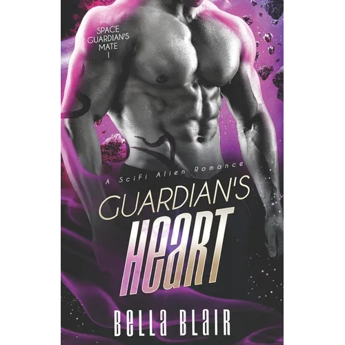 Guardian's Heart: A SCiFi Alien Romance - Paperback