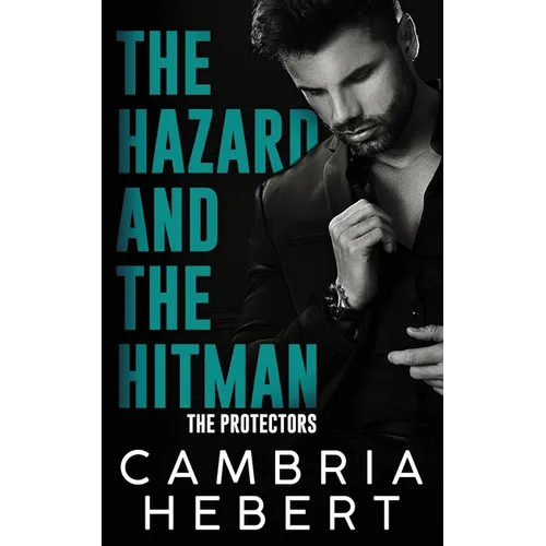 The Hazard and the Hitman - Paperback