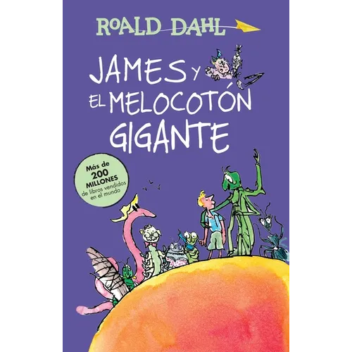 James Y El Melocotón Gigante / James and the Giant Peach - Paperback