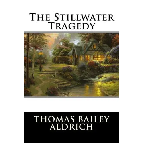 The Stillwater Tragedy - Paperback