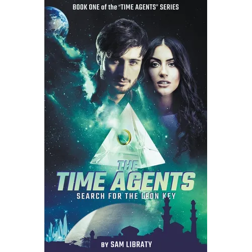 The Time Agents: Search for the Leon Key - Paperback