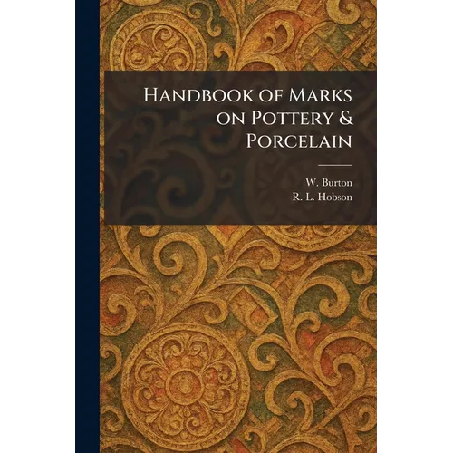 Handbook of Marks on Pottery & Porcelain - Paperback