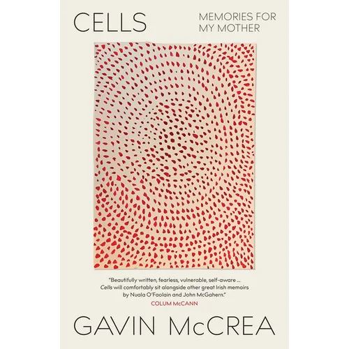 Cells: Memories for My Mother - Paperback