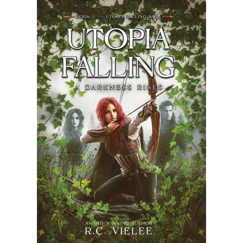 Utopia Falling: A Darkness Rises - Hardcover