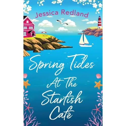 Spring Tides at The Starfish Cafe - Hardcover