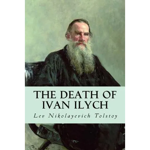 The Death of Ivan Ilych - Paperback
