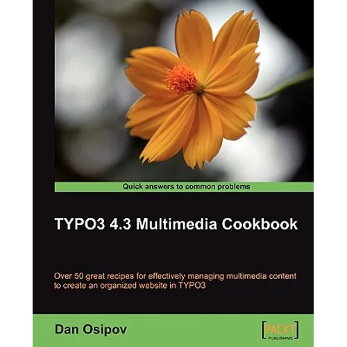 Typo3 4.3 Multimedia Cookbook - Paperback