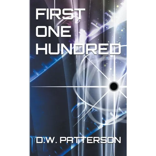 First One Hundred - Paperback