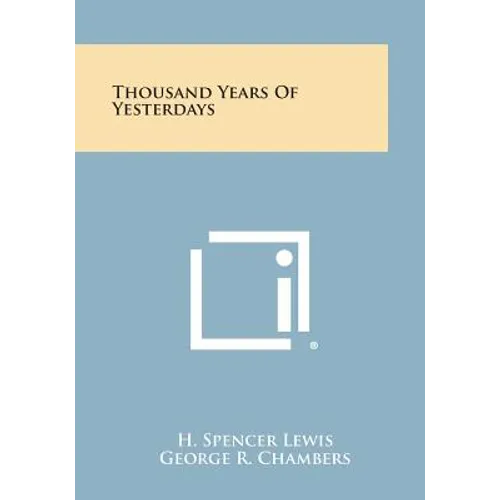 Thousand Years of Yesterdays - Paperback