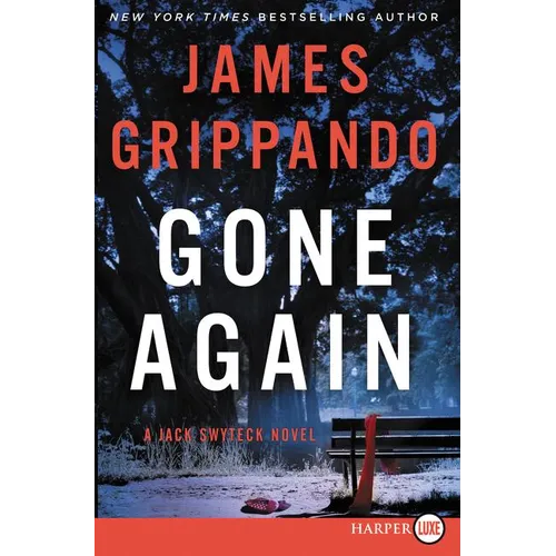 Gone Again: A Jack Swyteck Novel - Paperback