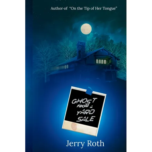 Ghost from a Yard Sale - Paperback