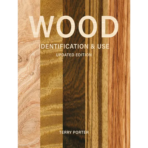 Wood Identification & Use - Hardcover