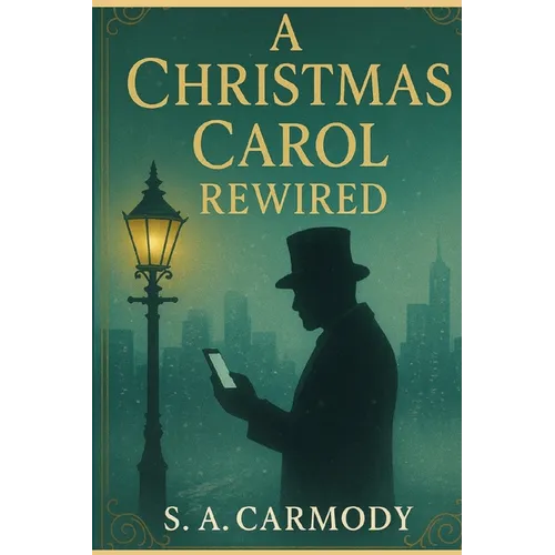 A Christmas Carol Rewired - Paperback