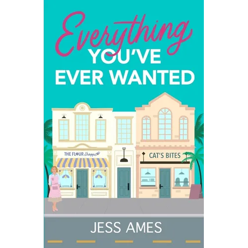 Everything You've Ever Wanted - Paperback