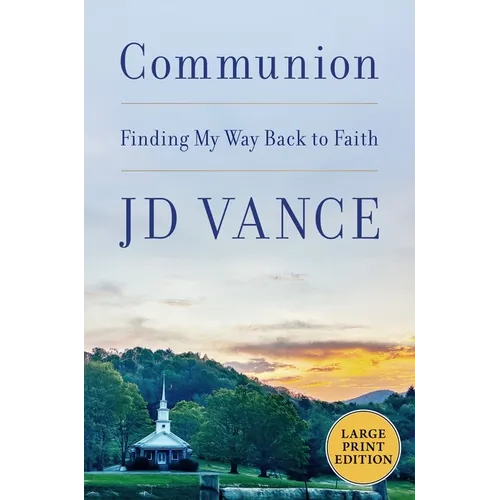 Communion LP: Finding My Way Back to Faith - Paperback