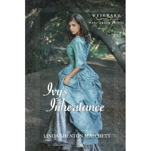Ivy's Inheritance - Paperback