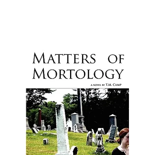 Matters of Mortology - Paperback