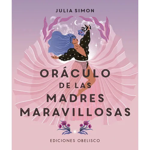 Oraculo de Las Madres Maravillosas - Paperback