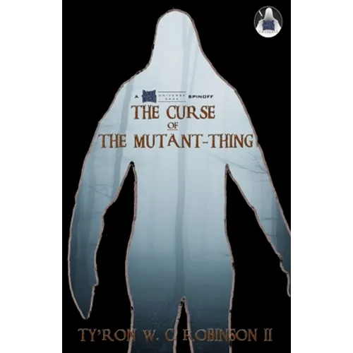 The Curse of The Mutant-Thing - Paperback