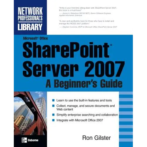 Microsoft(r) Office Sharepoint(r) Server 2007: A Beginner's Guide - Paperback