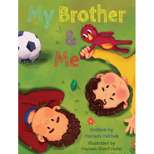 My Brother and Me - Hardcover