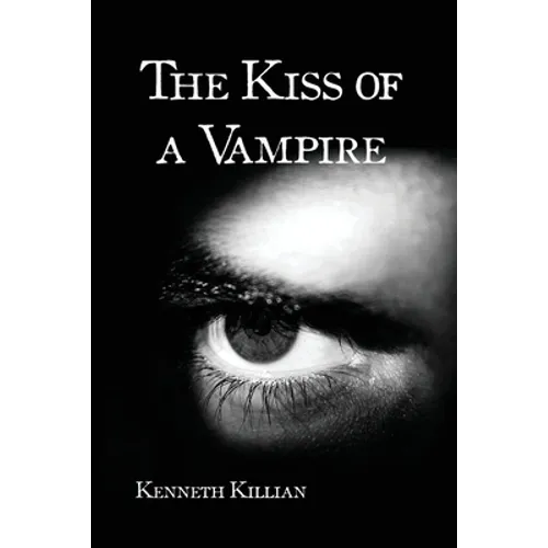 The Kiss of a Vampire - Paperback