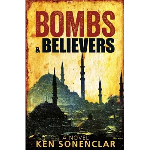 Bombs & Believers - Paperback