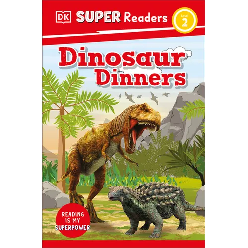 DK Super Readers Level 2 Dinosaur Dinners - Paperback