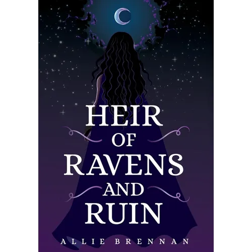 Heir of Ravens and Ruin - Hardcover