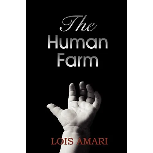 The Human Farm - Paperback