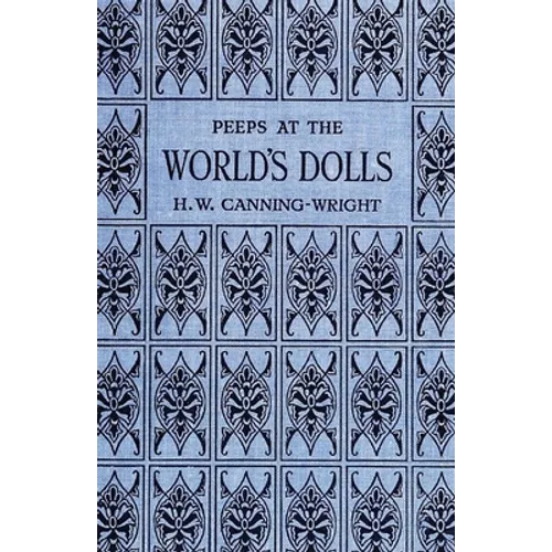Peeps at the World's Dolls - Paperback
