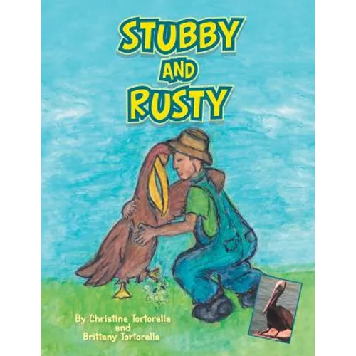 Stubby and Rusty - Paperback