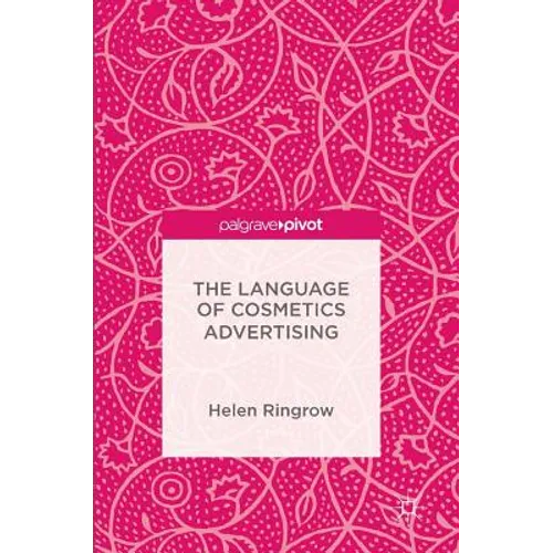 The Language of Cosmetics Advertising - Hardcover