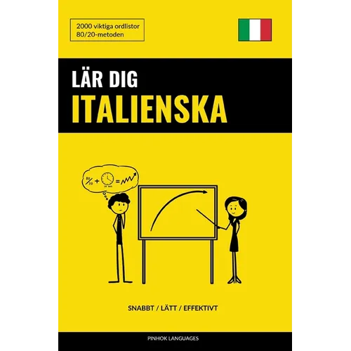 Lär dig Italienska - Snabbt / Lätt / Effektivt: 2000 viktiga ordlistor - Paperback