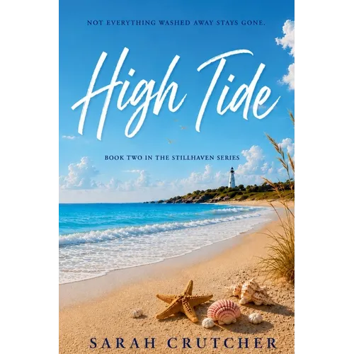 High Tide: Book Two in the Stillhaven Series - Paperback