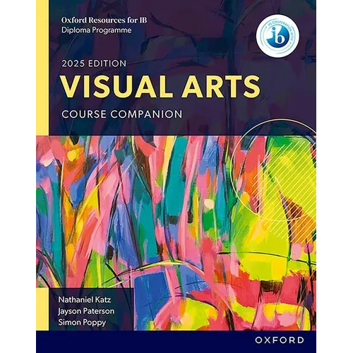IB Diploma Programme Visual Arts Student Book 2025 - Paperback