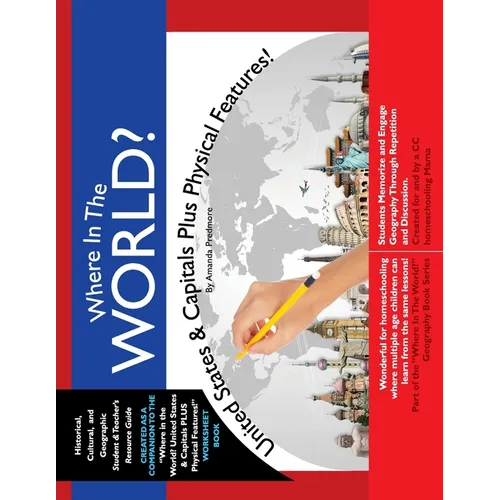 Where in the World? United States & Capitals Plus Physical Features: Memorize US Geography - Paperback