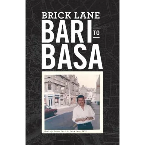 Brick Lane: Bari to Basa - Paperback