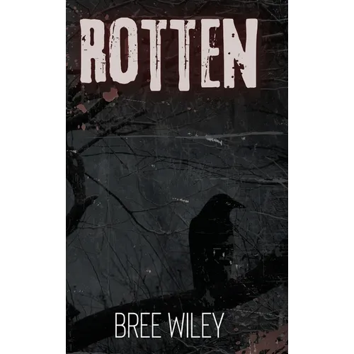 Rotten - Hardcover