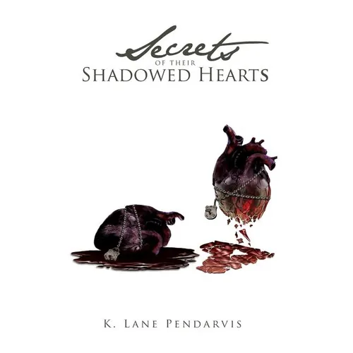 Secrets of Their Shadowed Hearts - Paperback