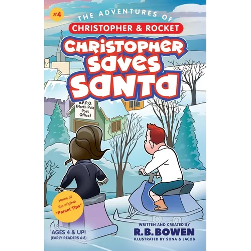 Christopher saves Santa-The Adventures of Christopher & Rocket - Paperback