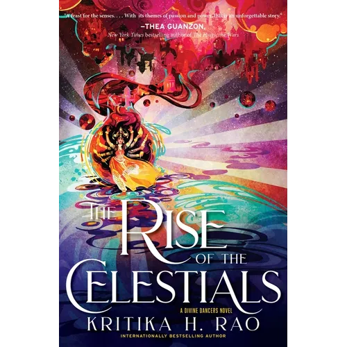 The Rise of the Celestials: A Divine Dancers Novel - Paperback