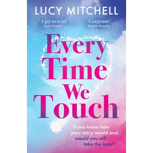 Every Time We Touch - Paperback
