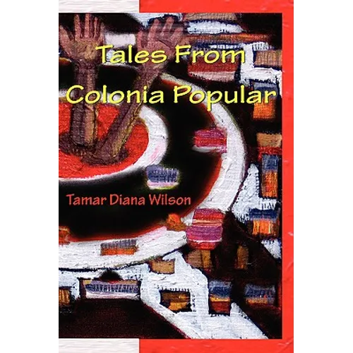 Tales from Colonia Popular - Paperback