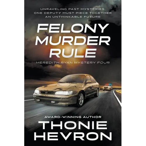 Felony Murder Rule: A Women's Mystery Thriller - Paperback