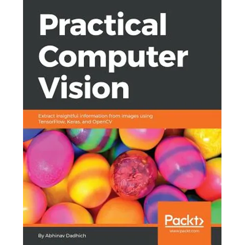 Practical Computer Vision - Paperback