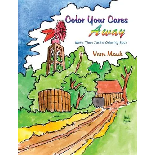 Color Your Cares Away - Paperback