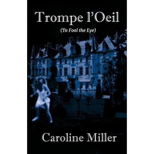 Trompe l'Oeil: (To Fool the Eye) - Paperback