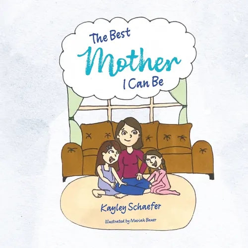 The Best Mother I Can Be - Paperback