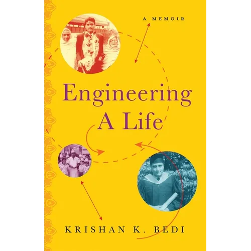 Engineering a Life: A Memoir - Paperback